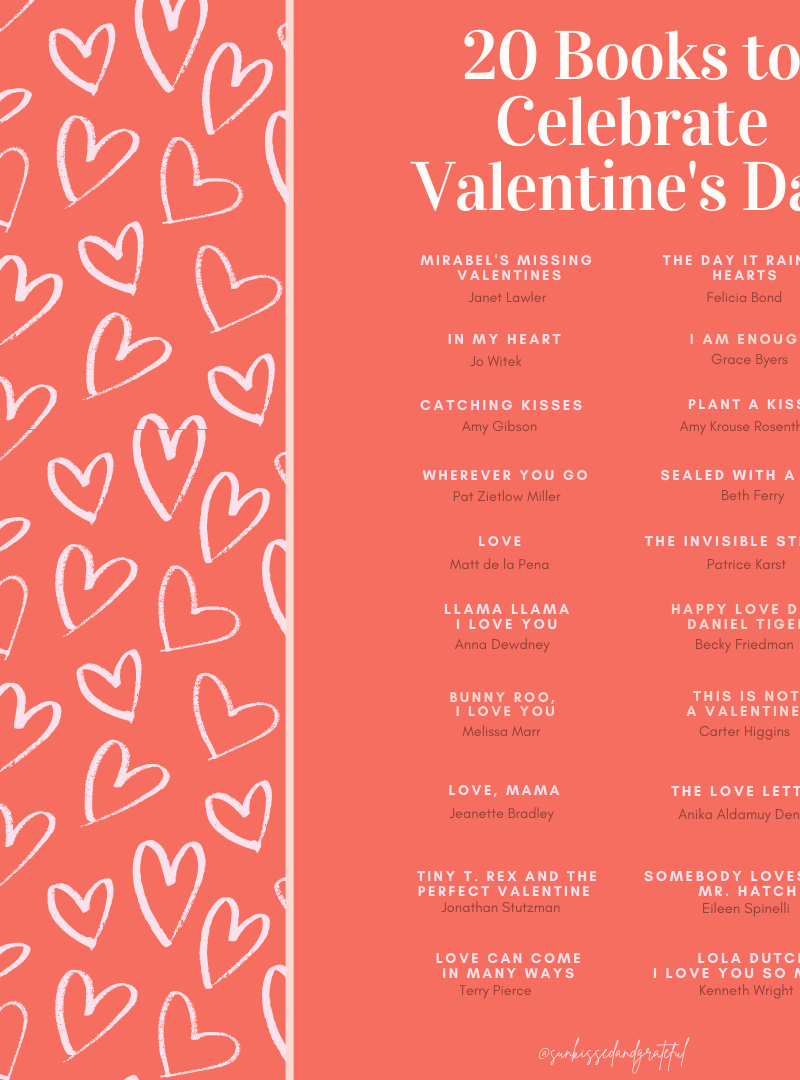 20 Books to Celebrate Valentine’s Day: Celebrating Friendship, Love and Kindness